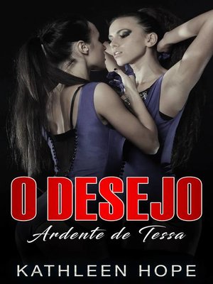 cover image of O Desejo Ardente de Tessa